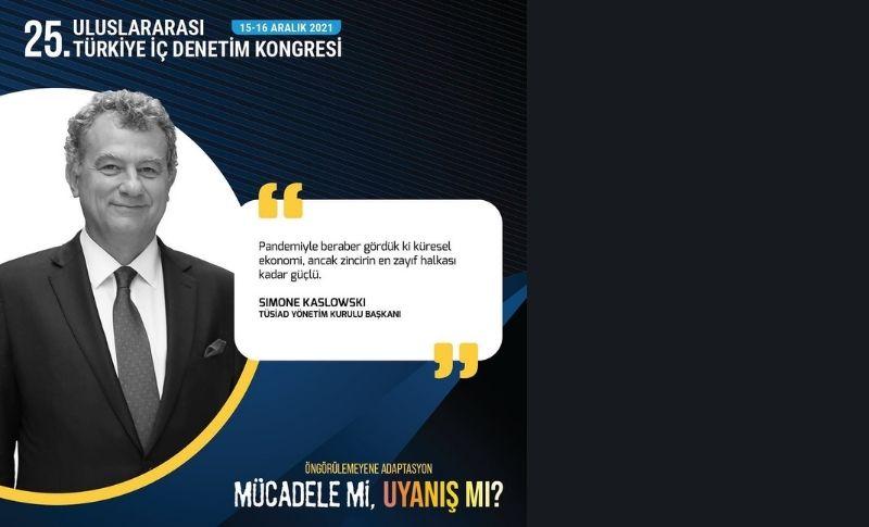 TÜSİAD Yönetim Kurulu Başkanı Simone Kaslowski
